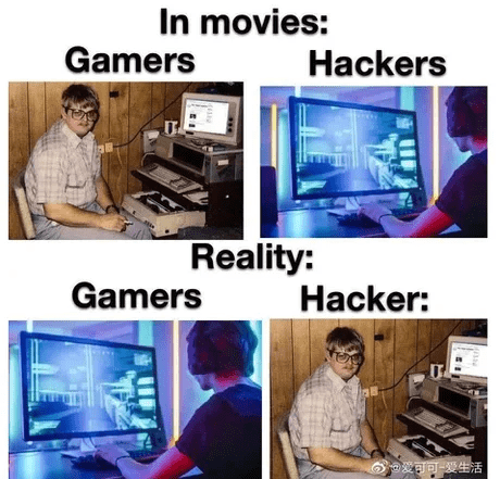 Meme comparant les clichées du cinéma concernant les gamers et les hackers qui sont probablement exactement l'inverse dans la réalité