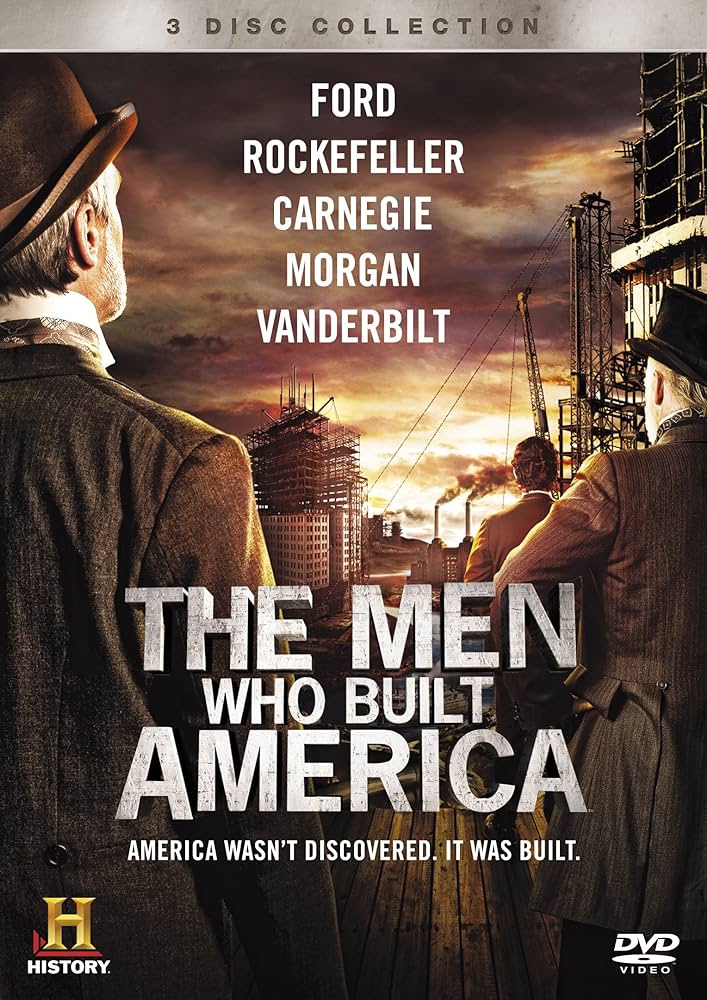 Jaquette du DVD documentaire The Men Who Built AMerica